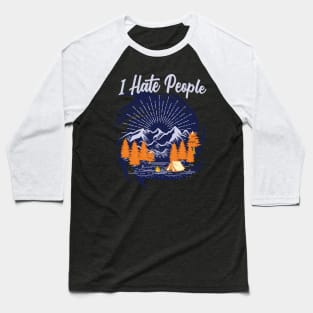 I hate people Baseball T-Shirt